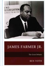 James Farmer Jr.: The Great Debater