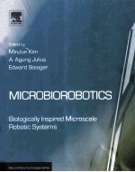 MICROBIOROBOTICS BIOLOGICALLY INSPIRED MICROSCALE ROBOTIC SYSTEMS