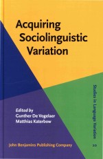 Acquiring sociolinguistic variation