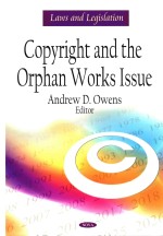 Copyright & the Orphan Works Issue