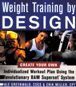 Weight Training by DESIGN