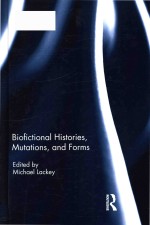 Biofictional histories