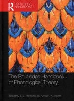 The Routledge Handbook of Phonological Theory