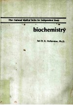 THE NATIONAL MEDICAL SERIES FOR IMDEPENDENT STUDY  BIOCHEMISTRY