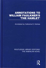 Annotations To William Faulkner's 'The Hamlet'