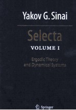 Selecta:Volume I: Ergodic Theory and Dynamical Systems