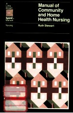 Manual of community and home health nursing