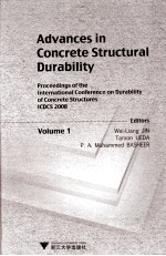 ADVANCES IN CONCRETE STRUCTURAL DURABILITY VOLUME 1