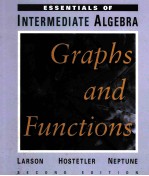 ESSENTIALS OF INTERMEDIATE ALGEBRA:GRAPHS AND FUNCTIONS SECOND EDITION