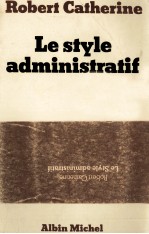 LE STYLE ADMINISTRATIF