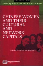 CHINESE WOMEN AND THEIR CULTURAL AND NETWORK CAPITALS