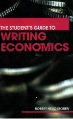 THE STUDENT'S GUIDE TO WRITING ECONOMICS