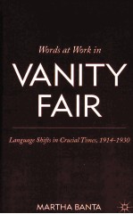 Words at Work in Vanity Fair:Language Shifts in Crucial Times