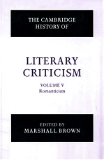 THE CAMBRIDGE HISTORY OF LITERARY CRITICISM VOLUME 5 ROMANTICISM