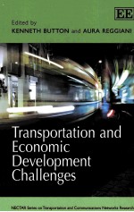 TRANSPORTATION AND ECONOMIC DEVELOPMENT CHALLENGES