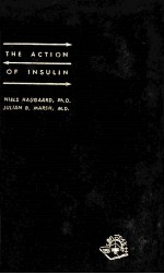 THE ACTION OF INSULIN