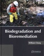 Biodegradation and Bioremediation