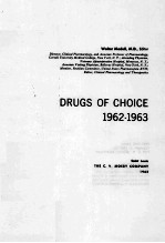 DRUGS OF CHOICE 1962-1963