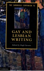 THE CAMBRIDGE COMPANION TO GAY AND LESBIAN WRITING