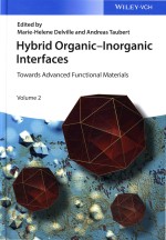 Hybrid Organic-Inorganic Interfaces: Towards Advanced Functional Materials Volume 2