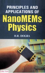 PRINCIPLES AND APPLICATIONS OFNANOMEMS PHYSICS