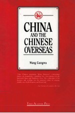 CHINA AND THE CHINESE OVERSEAS