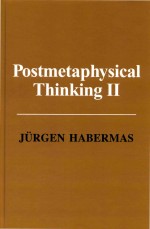 Postmetaphysical Thinking II