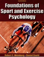 FOUNDATIONS OF SPORT AND EXERCISE PSYCHOLOGY