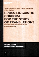 CROSS-LINGUISTIC CORPORA FOR THE STUDY OF TRANSLATIONS:INSIGHTS FROM THE LANGUAGE PAIR ENGLISH-GERMA