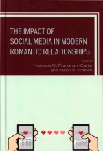 The Impact of Social Media In Modern Romantic Relationships