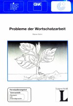 Probleme der Wortschatzarbeit:Fernstudieneinheit 22