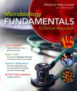 MICROBIOLOGY FUNDAMENTALS A CLINICAL APPROACH