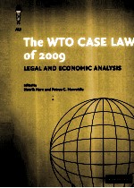 THE WTO CASE LAW OF 2009  LEGAL AND ECONOMIC ANALYSIS