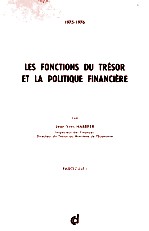 LES FONCTION DU TRéSOR ET LA POLITIQUE FINANCIèRE