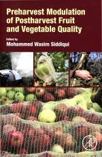 Preharvest Modulation of Postharvest Fruit And Vegetable Quality