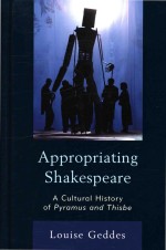 Appropriating Shakespeare: A Cultural History of Pyramus and Thisbe