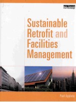 SUSTAINABLE RETROFIT AND FACILITIES MANAGEMENT