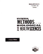 STATISTICAL METHODS IN THE BIOLOGICAL AND HEALTH SCIENCES  THIRD EDITION