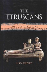 The Etruscans: Lost Civilizations