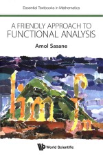 A Friendly Approach to Functional Analysis