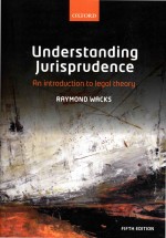 Understanding Jurisprudence: An introduction to legal theory Fifth Edition