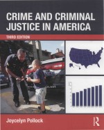 Crime And Criminal Justice In America Third Edition