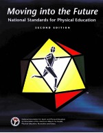 Moving into the Future National Standards for Physical Education Second Edition