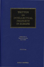 Tritton on Intellectual Property in Europe Fifth Edition