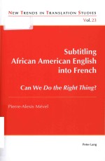 Subtitling African American English into French: can we do the right thing?