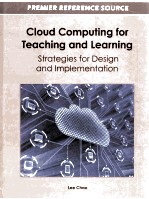 CLOUD COMPUTING FOR TEACHING AND LEARNING:STRATEGIES FOR DESIGN AND IMPLEMENTATION