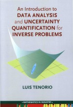 An Introduction To Data Analysis And Uncertainty Quantification For Inverse Problems