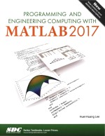 Programming and Engineering Computing with MATLAB 2017