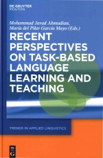 Recent Perspectives on Task-Based Language Learning and Teaching: Trends in Applied Linguistics