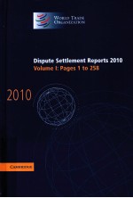 DISPUTE SETTLEMENT REPORTS 2010 VOLUME 1